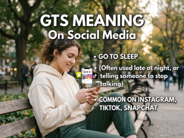 GTS Meaning on Social Media (Instagram, TikTok, Snapchat)